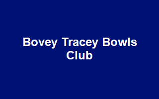 Bovey Tracey Bowls Club